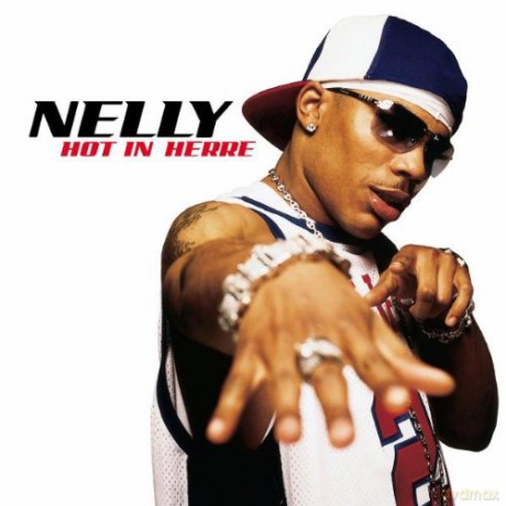 Nelly: Hot in Here [CD]