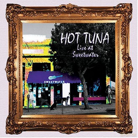 Hot Tuna: Hot Tuna-Live at Sewwtwater One [CD]