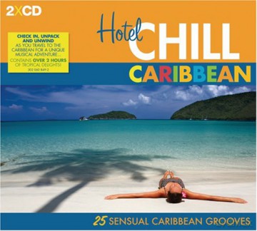 Hotel Chill Carribean [2CD]