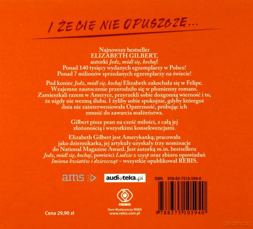 I Że Cię Nie Opuszczę... - Elizabeth Gilbert [AUDIOBOOK] [CD]