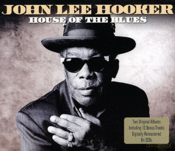 John Lee Hooker: House of the Blues [2CD]