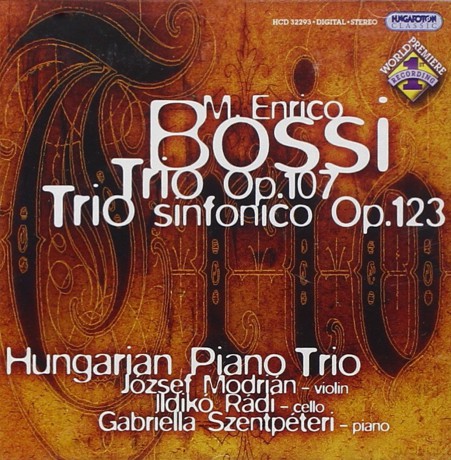 M.E. Bossi: Hungarian Piano Trios [CD]