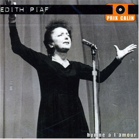 Edith Piaf: Hymne A L'Amour [CD]