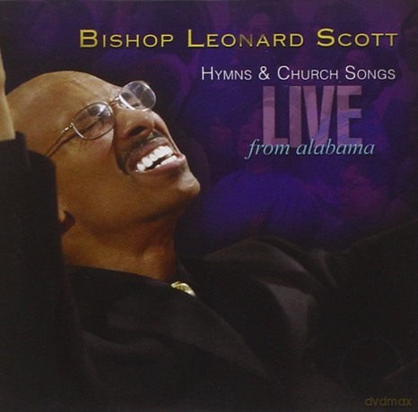 Leonard Scott: Hymns and Church Songs Live From Alabama [CD]