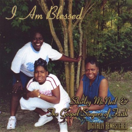 Shirley Mcneil: I Am Blessed [CD]