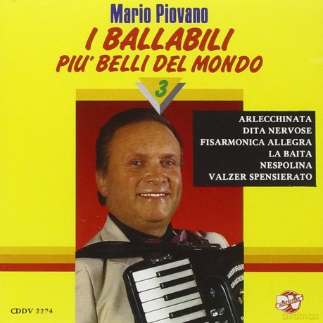 Piovano Mario: I Ballabili Piu' Belli Del Mondo Vol. 3 [CD]