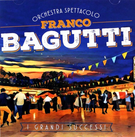 Franco Bagutti: I Grandi Successi [CD]