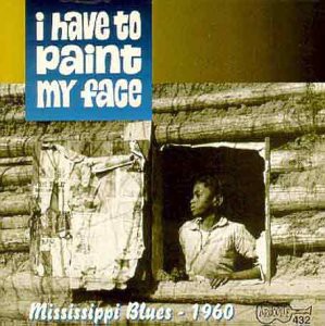 I Have To Paint My Face [CD]