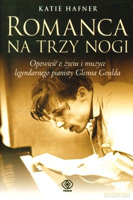 Romanca Na Trzy Nogi - Katie Hafner [KSIĄŻKA]