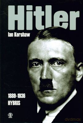 Hitler T.1 - Ian Kershaw [KSIĄŻKA]