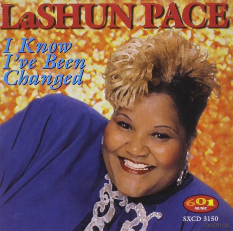 Lashun Pace: I Know i've Been Changed [CD]
