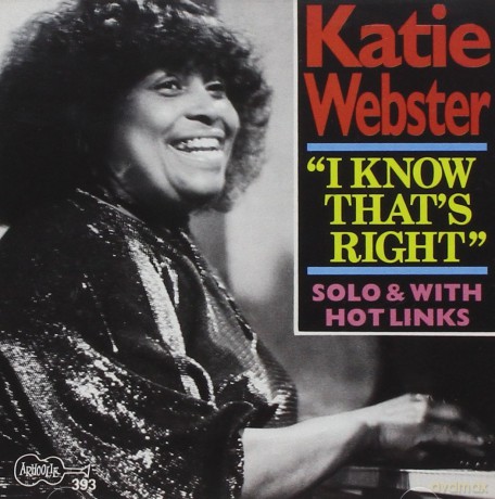 Katie Webster: I Know That's Right [CD]