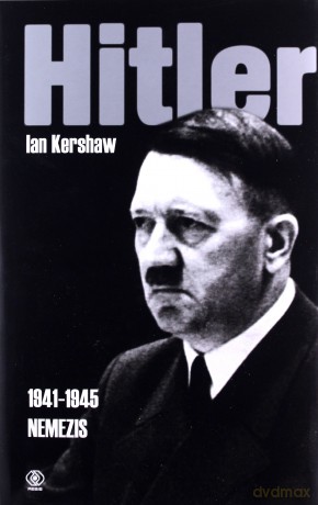 Hitler T.2 Cz.Ii - Ian Kershaw [KSIĄŻKA]