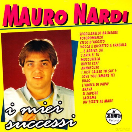 Mauro Nardi: I Miei Successi [CD]