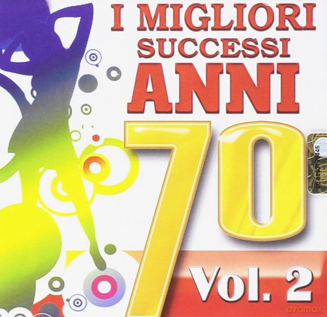 I Migliori Successi Anni 70 Vol 2 [CD]