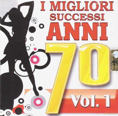 I Migliori Successi Anni '70 Vol. 1 [CD]