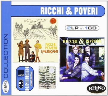 Ricchi E Poveri: I Musicanti / Ricchi & Poveri [CD]