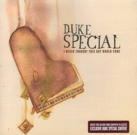 Duke Special: I Never Thought This Day Would Come [CD]
