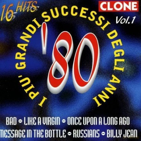Clone: I Piu' Grandi Successi D. An [CD]