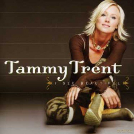 Tammy Trent: I See Beautiful [CD]