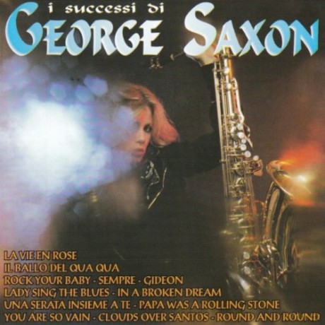 George Saxon: I Successi Di George Saxon [CD]