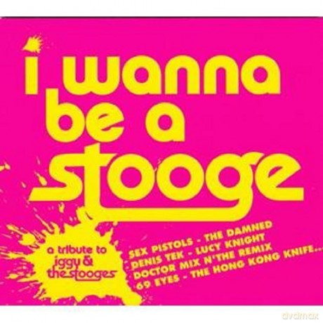 I Wanna Be a Stooge: A... [CD]