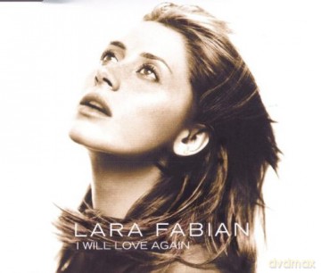 Lara Fabian: I Will Love Again [CD]