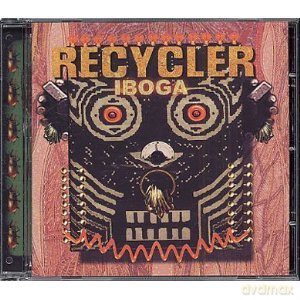 Recycler: Iboga [CD]