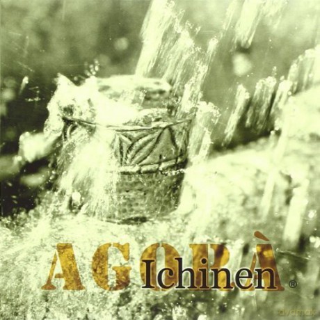 Agora: Ichinen [CD]
