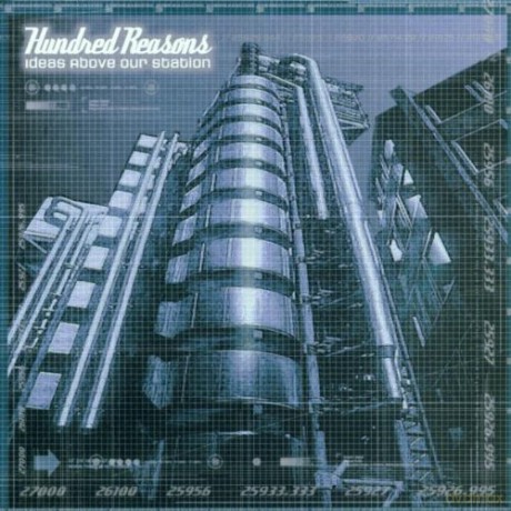 Hundred Reasons: Ideas Above Our Station [CD]