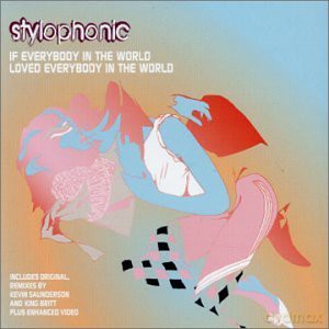 Stylophonic: If Everybody in the World Loved (Enhance [CD]