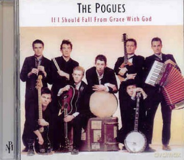 The Pogues: If I Should Fall From Grace Wi [CD]