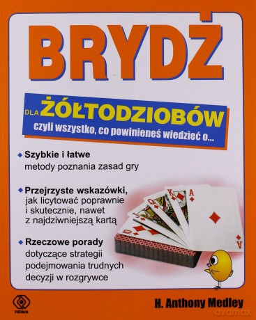 Brydż Dla Żółtodziobów - Anthony H. Medley [KSIĄŻKA]