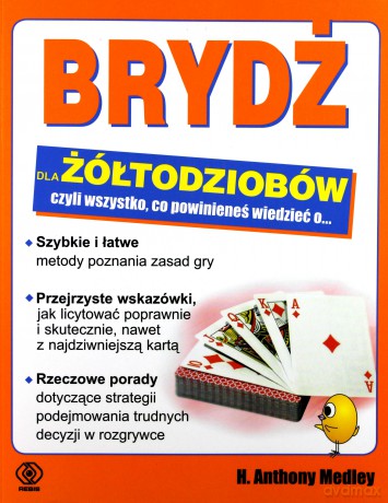 Brydż Dla Żółtodziobów - Anthony H. Medley [KSIĄŻKA]