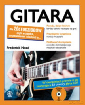Gitara Dla Żółtodziobów - Frederick Noad [KSIĄŻKA]