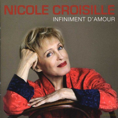 Nicole Croisille: Ifiniment Damour [CD]