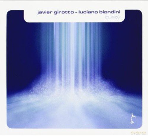 Javier Girotto: Iguazu' [CD]