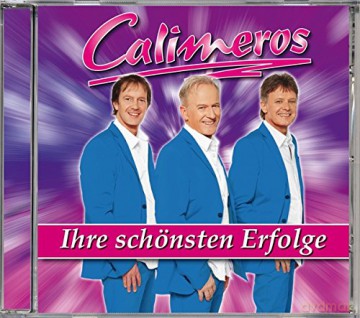 Calimeros: Ihre Schonsten Erfolge [CD]