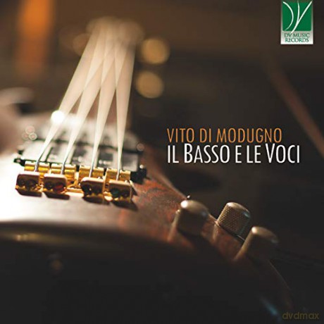 Vito Di Modugno: Il Basso E Le Voci [CD]