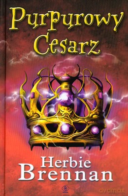 Purpurowy Cesarz - Herbie Brennan [KSIĄŻKA]