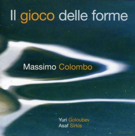 Massimo Colombo: Il Gioco Delle Forme [CD]