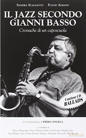 Gianni Basso: Il Jazz Secondo Gianni Basso [2CD]