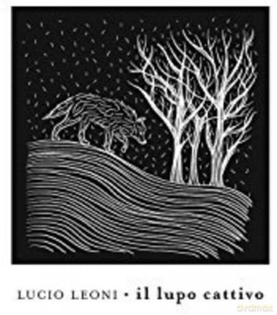 Lucio Leoni: Il Lupo Cattivo [CD]