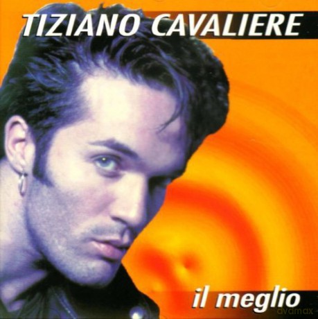 Cavaliere Tiziano: Il Meglio [CD]