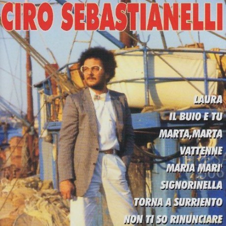 Ciro Sebastianelli: Il Meglio [CD]