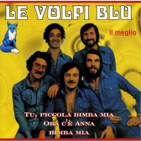 Le Volpi Blu: Il Meglio [CD]