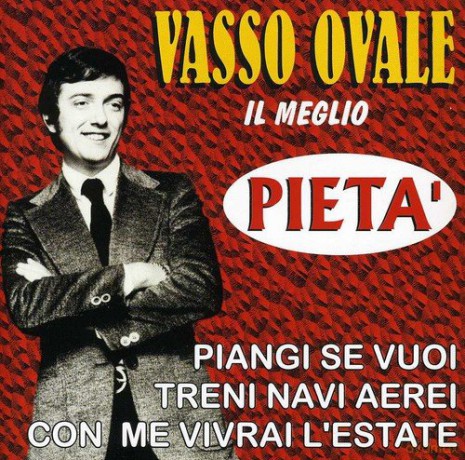 Ovale Vasso: Il Meglio [CD]
