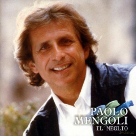 Paolo Mengoli: Il Meglio [CD]