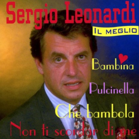 Sergio Leonardi: Il Meglio [CD]
