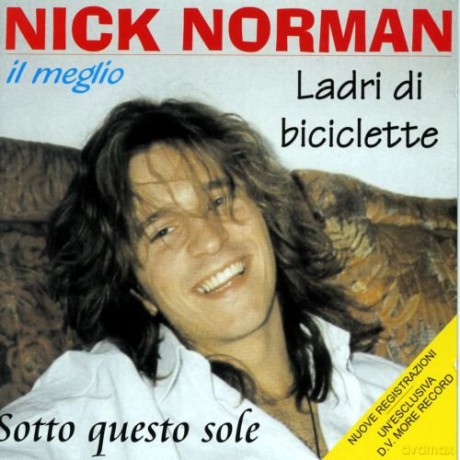Norman Nick: Il Meglio Dei Ladri Di Biciclette [CD]